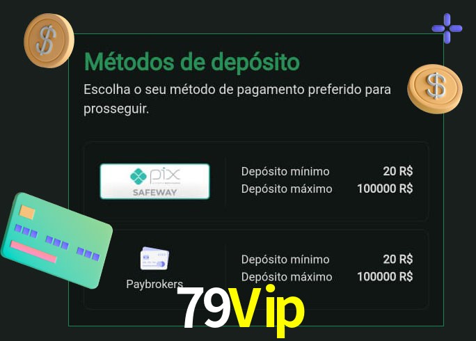 O cassino 79Vip oferece uma grande variedade de métodos de pagamento